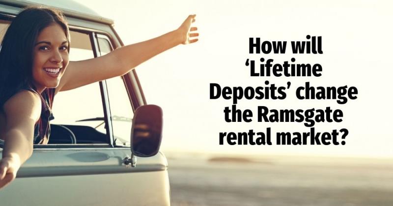 With Ramsgate Tenants Deposits Totalling £5,717,374, How Will ‘Lifetime Deposits’ Change the Ramsgat